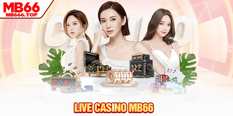 Live Casino MB66 